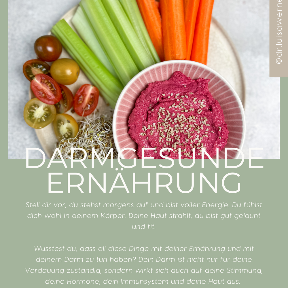 Darmgesunde Ernährung für ein gesundes Mikrobiom und Tipps wie man seine Darmgesundheit fördern kann